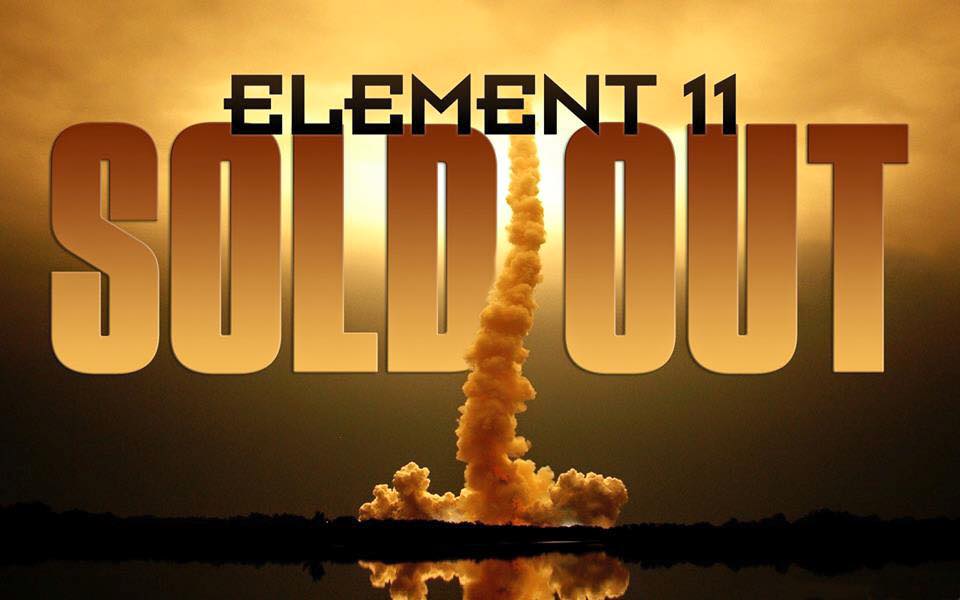 Element 11 2015 – “Under the Stars” is now officially Sold Out!